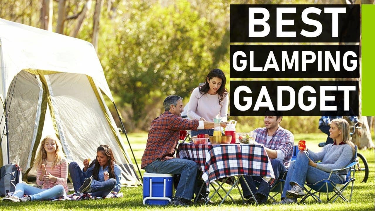 Discover the top luxury camping gadgets for a truly remarkable glamping experience.