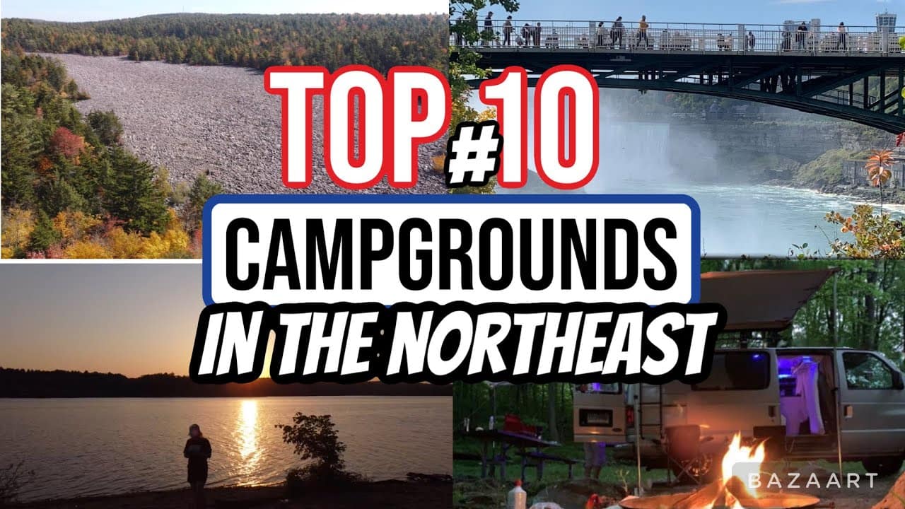 Top 10 Campgrounds in Nature's Best Kept Secrets of the Northeast.