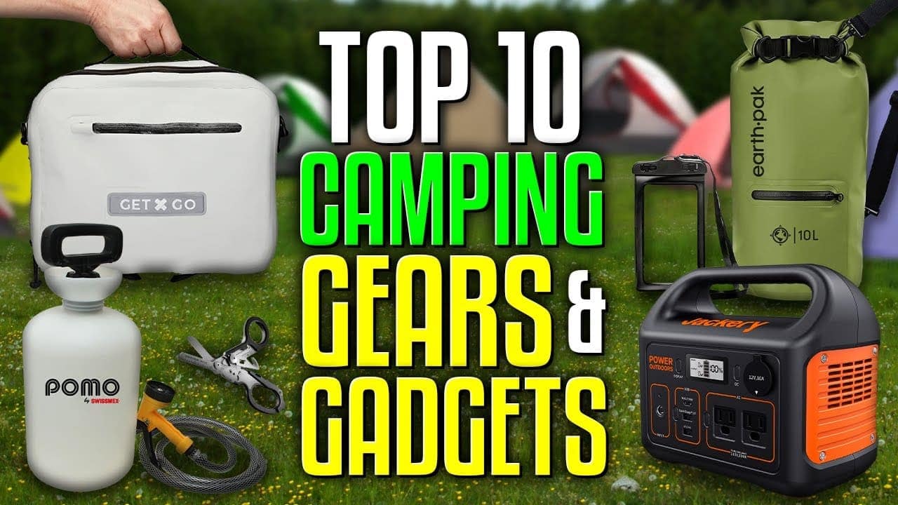 Top 10 camping gadgets.