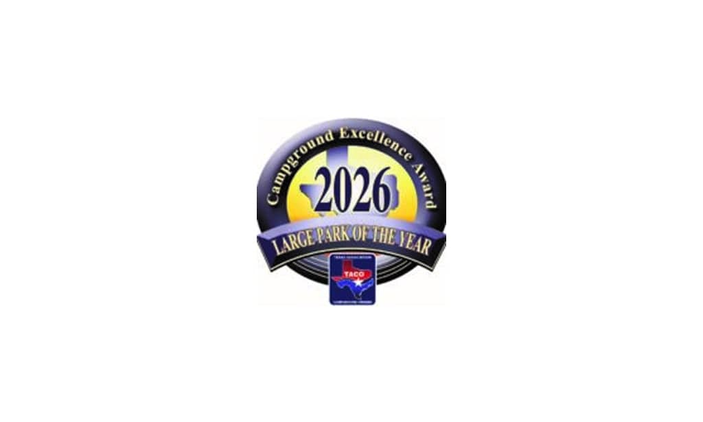 A badge displaying "2026 Campground Excellence Award, Large Park of the Year" with a Texas-shaped logo at the bottom.