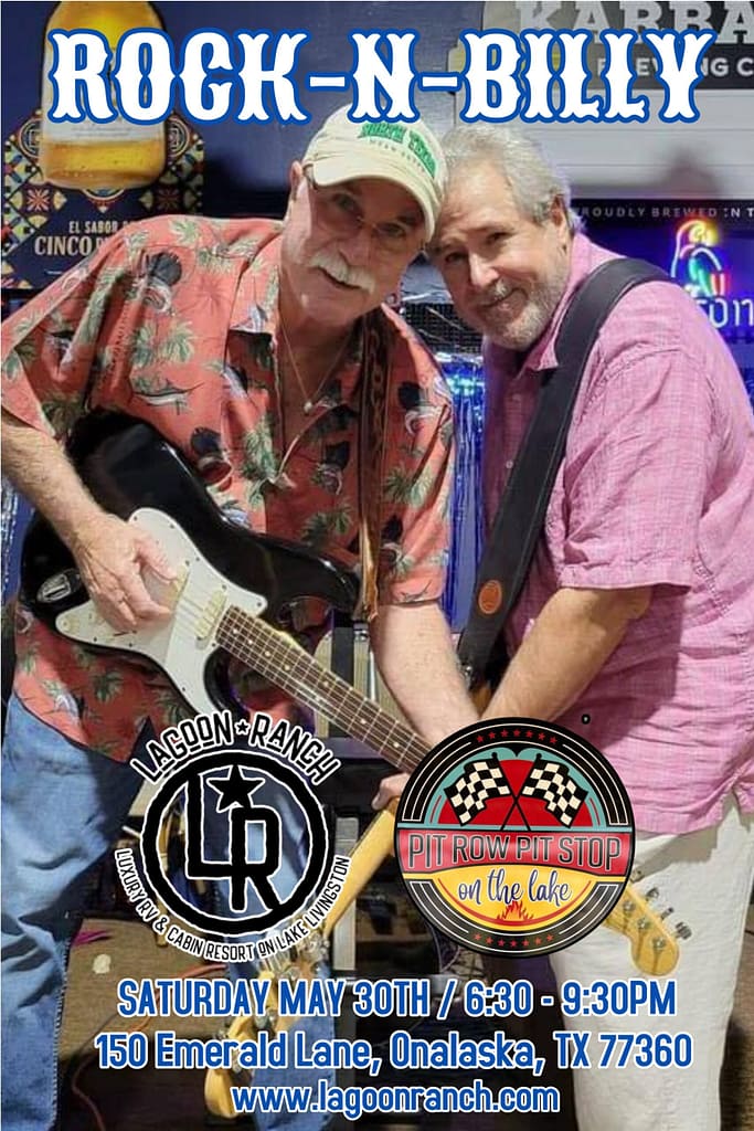 Two older men play guitars together on stage, smiling. Event details for a Rock-N-Billy show at Lagoon Ranch, Onalaska, Texas, are listed at the bottom.