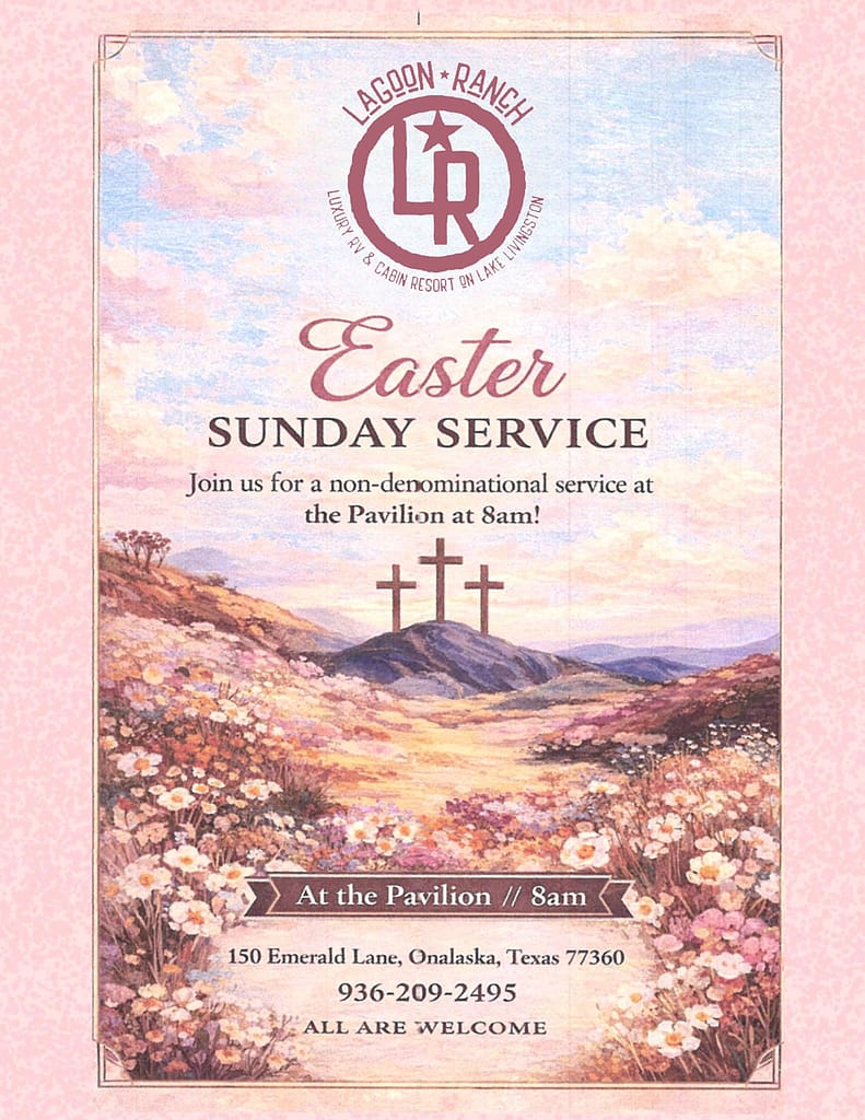 A pastel illustration of three crosses on a hill with wildflowers, advertising an Easter Sunday service at Lagoon Ranch Pavilion in Onalaska, Texas, at 8am.